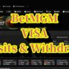 BetMGM Casino VISA Deposits & Withdrawals – Ontario Players Guide