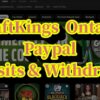 DraftKings Paypal Deposits & Withdrawals – Ontario Players Guide