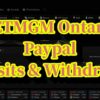 betmgm Paypal Deposits & Withdrawals – Ontario Players Guide