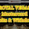 royalvegas Mastercard Deposits & Withdrawals – Ontario Players Guide