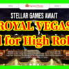 royalvegas Good for High Rollers