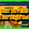 betrivers Good for High Rollers